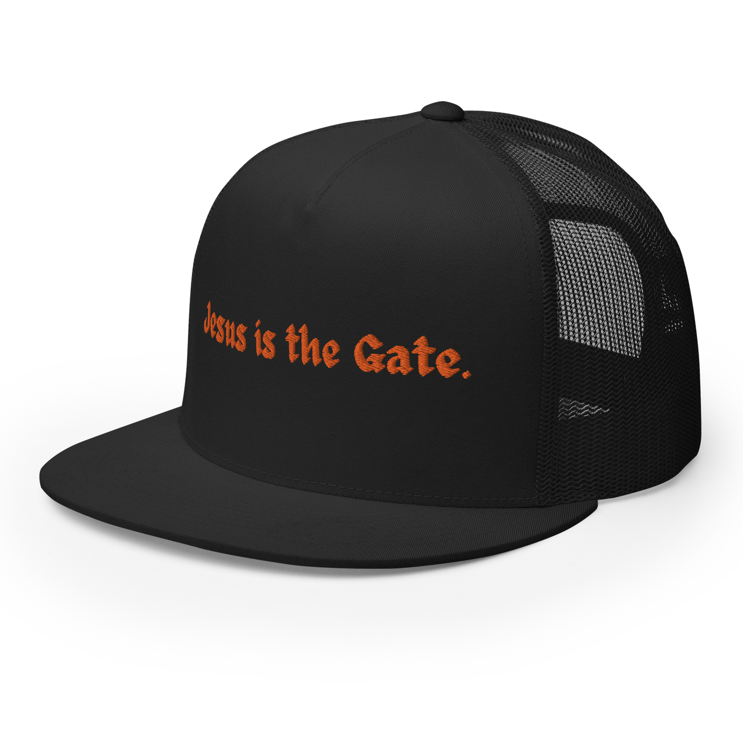 Jesus is the Gate. Trucker Cap