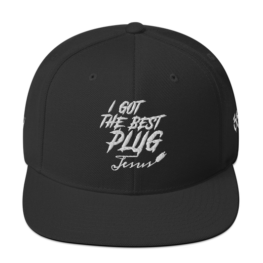 I Got The Best Plug Snapback Hat