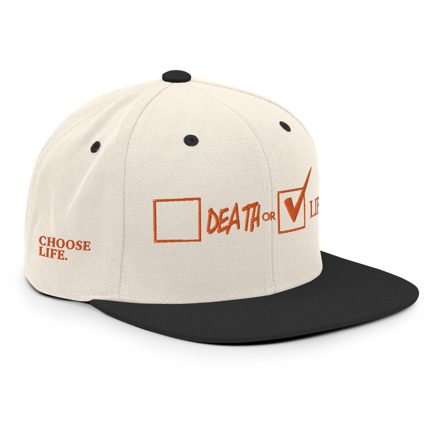 CHOOSE LIFE.Snapback Hat