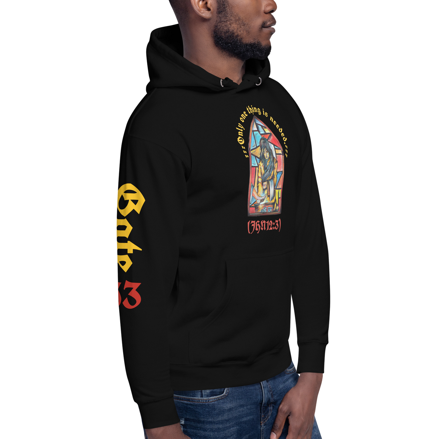 Only one thing is needed. Unisex Hoodie