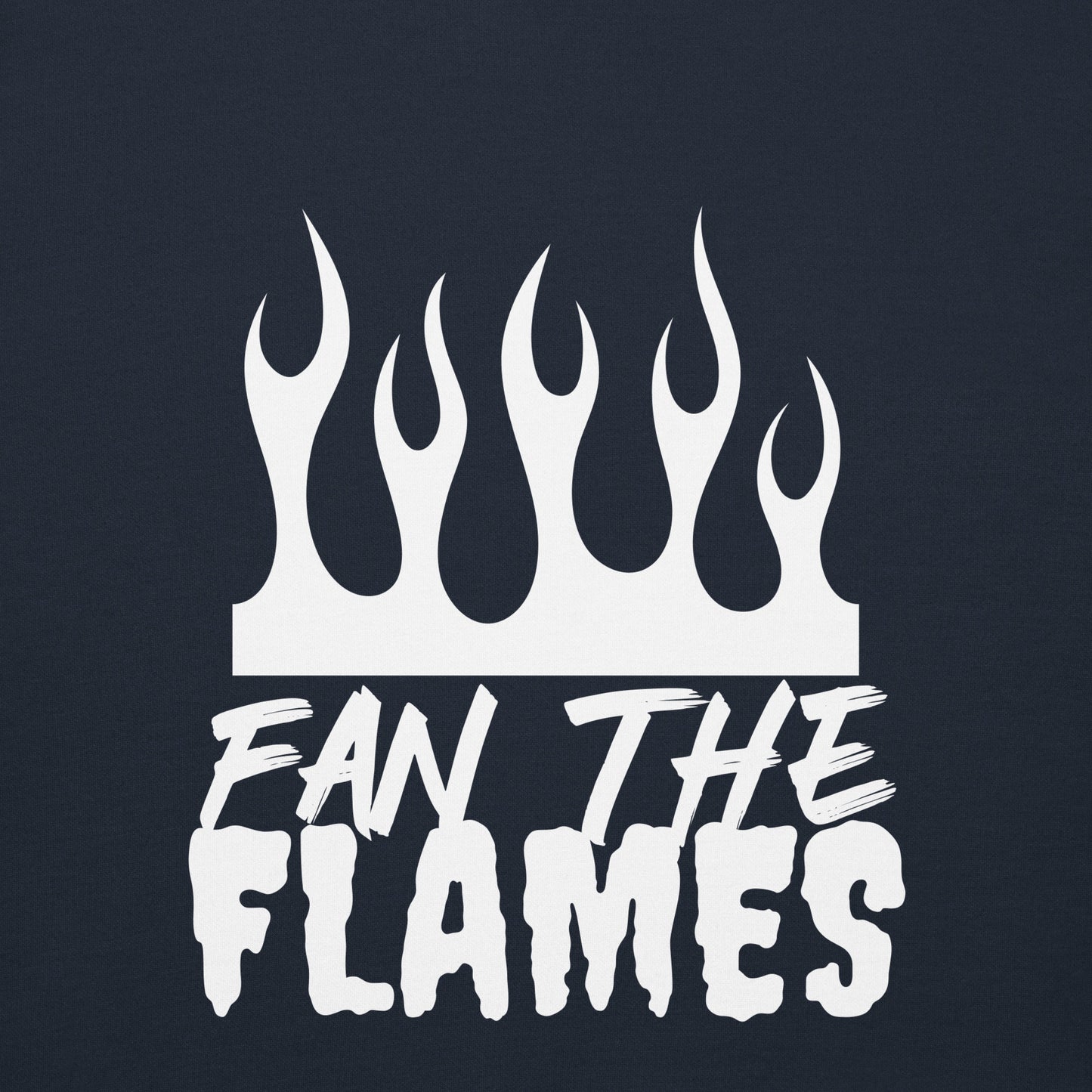 FAN THE FLAMES Unisex Hoodie